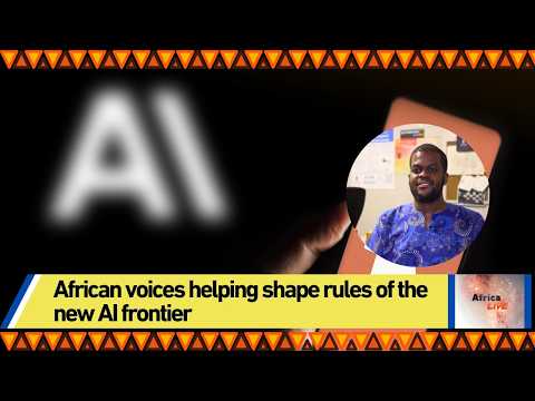 African voices helping shape rules of the new AI frontier