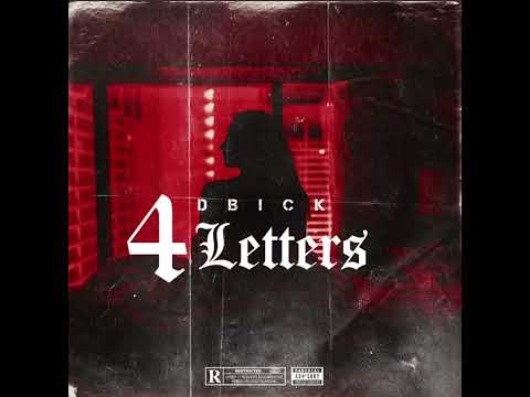 DBick - 4 Letters