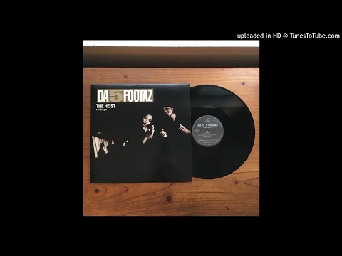 Da 5 Footaz - The Heist (LP Version)