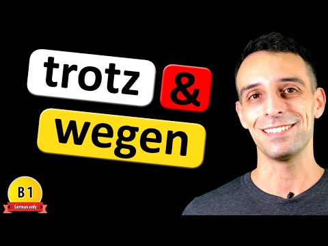 Präpositionen mit Genitiv - NO ENGLISH | trotz & wegen | Alternativen 😉