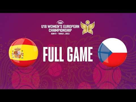 Spain v Czech Republic | Full Basketball Game | FIBA U18 Women's European Championship 2023