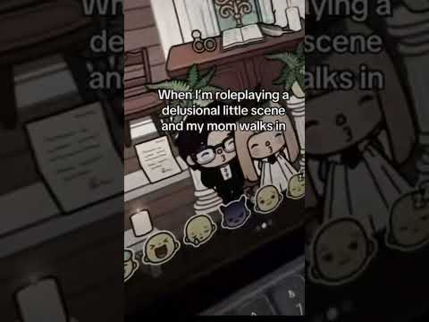 When I’m role-playing a little delusional And mom walks in #tocaboca #funny #fun #delusional ￼￼