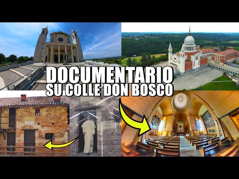 LET'S EXPLORE WHERE SAN GIOVANNI BOSCO WAS BORN: A DOCUMENTARY ON THE HISTORY OF COLLE DON BOSCO!