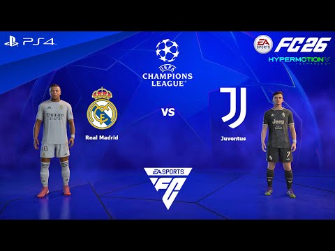 FC 26 PS4 - Real Madrid vs Juventus | UEFA Champions League 25/26