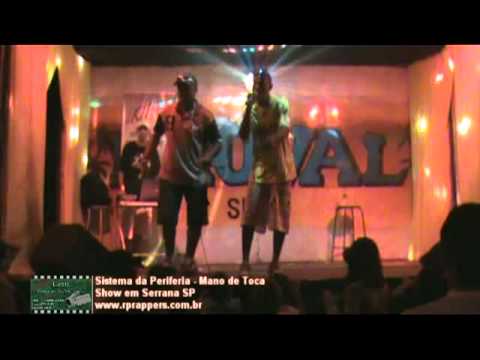 Sistema da Periferia - Mano de Toca www.rprappers.com.br