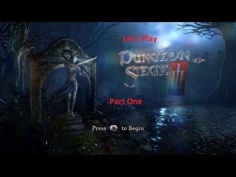 Let's Play Dungeon Siege III Hardcore- Part One (Classes and Tutorial)