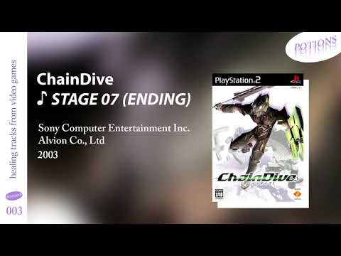 ChainDive - ♪ Stage 07 (ending) [POTIONS 003]