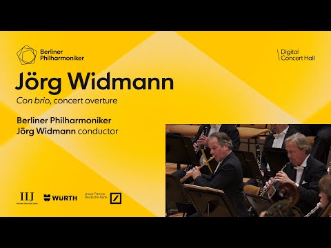Widmann: Con brio, concert overture / Widmann · Berliner Philharmoniker