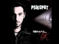 İsmail YK - Psikopat 2011 ( Full Albüm Tanıtımı ...
