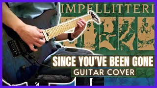 Impellitteri - Since You&#39;ve Been Gone Full Guitar Cover