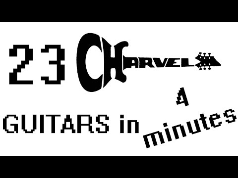 23 CHARVEL GUITARS IN 4 MINUTES !