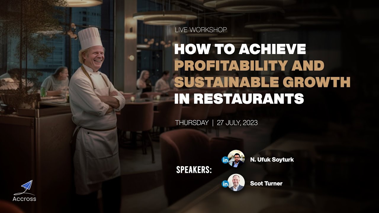 How To Achieve Profitability And Sustainable Growth In Restaurants | Workshop #2