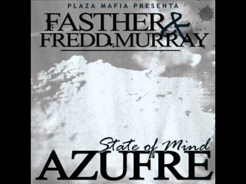 FASTHER - AZUFRE 09 featuring ShMusica & Congvi