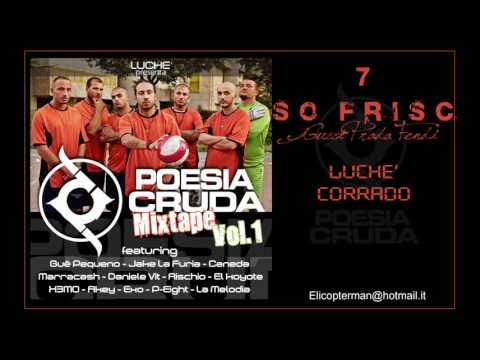7) SO FRISC (Gucci Prada & Fendi) - MIXTAPE POESIA CRUDA VOL. 1