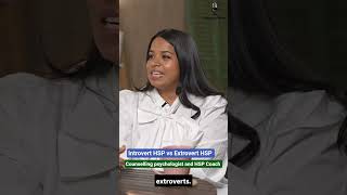Introvert HSP vs Extrovert HSP