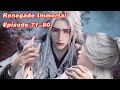 INDO SUB Renegade Immortal EP71 80