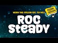 Megan Thee Stallion Feat Flo Milli Roc Steady Clean Lyrics