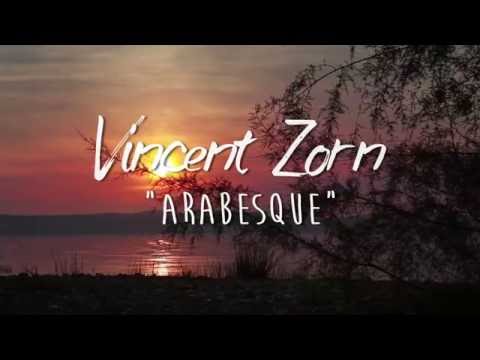 Arabesque | Vincent Zorn