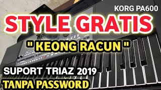 Download lagu STYLE GRATIS KEONG RACUN TRIAZ 2019 KORG PA600 TANPA PASSWORD mp3
