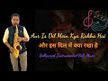 Aur Is Dil Mein Kya Rakha Hai Instrumental Music Saxophone Music Old Hindi Songs