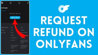 How to Request Refund on OnlyFans 2024 | OnlyFans Tutorial