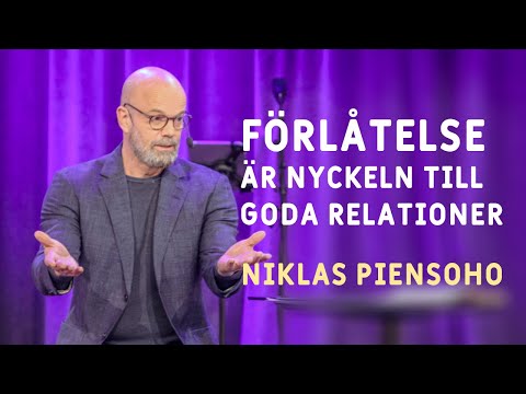 Förlåtelse är nyckeln till goda relationer | Hur hel kan man bli? | Niklas Piensoho