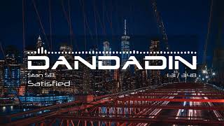 Stan SB - Satisfied || Dandadin Music