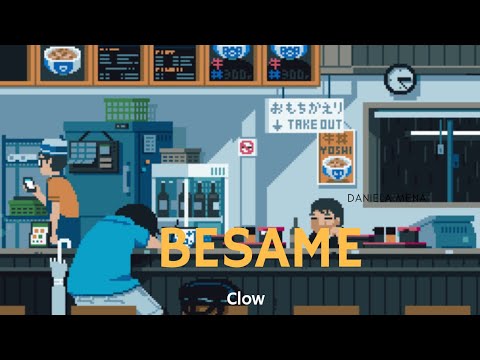 CLOW - BÉSAME