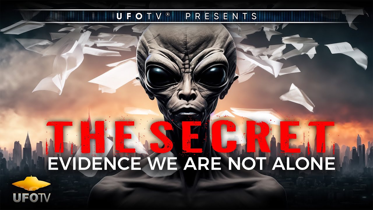 The Secret: Evidence We Are Not Alone