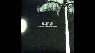 Against Me! - Holy Shit