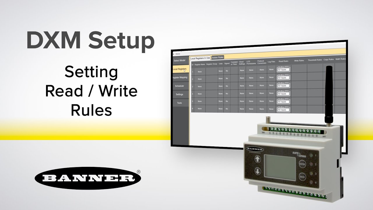 Banner DXM Tutorial - Setting the Read / Write Rules