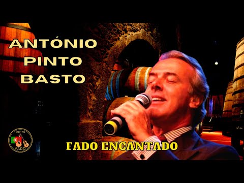 FADO | ANTÓNIO PINTO BASTO - Fado encantado
