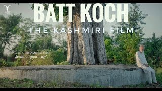 "Batt Koch" #Kashmiri #film Trailer | M.K. Raina | Kusum Dhar | Anil Koul Chingari | Kusum Tickoo