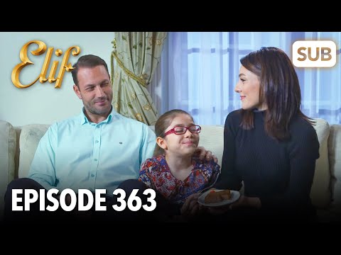 Elif Episode 363 | English Subtitle
