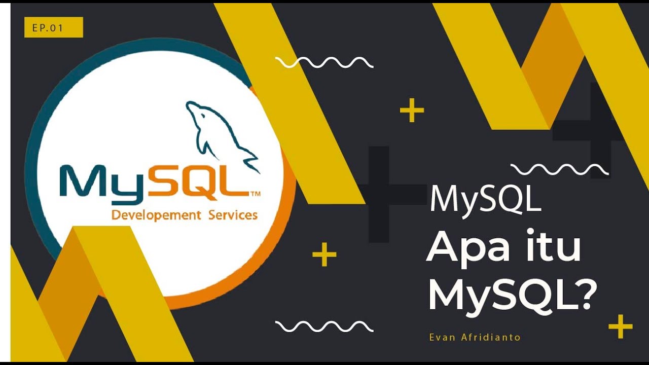 Apa itu MySQL? #1