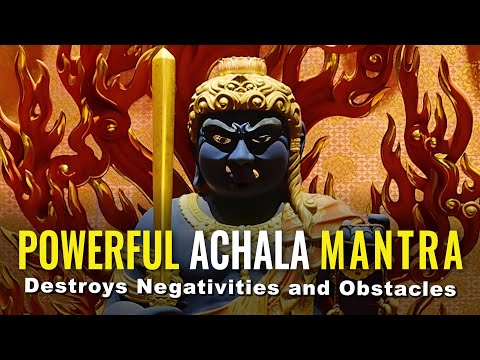 Achala Fudo Myoo Mantra: Compassionate Help, Removing  Obstacles & Negativities chanted in Sanskrit