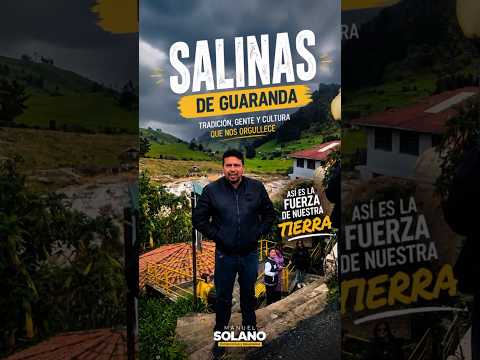 #Salinas #bolívar  #BolívarEcuador#TradiciónYTrabajo#Guaranda
