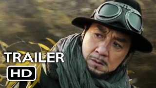 Railroad Tigers Official Trailer #1 (2017) Jackie 