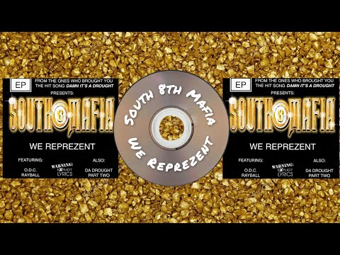 We Reprezent - South 8th Mafia (We Reprezent) [2000] (Nashville, Tennessee)