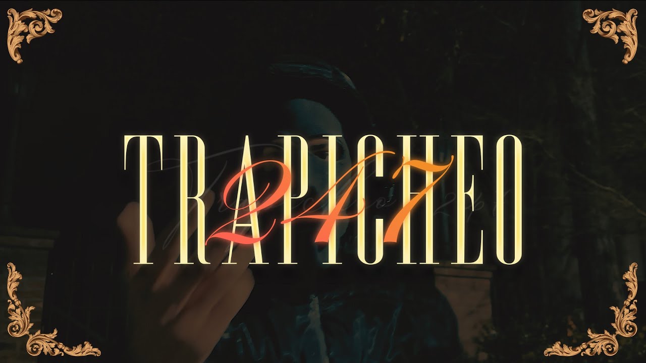 Trapicheo 247 | Joyce (VideoClip Oficial)