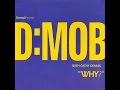 Why? (Radio Edit) - Cathy Dennis with D-Mob 