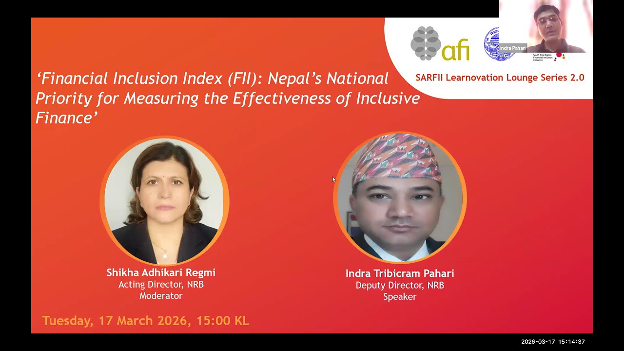 SARFII’s Learnovation Lounge Series: Nepal’s Financial Inclusion Index