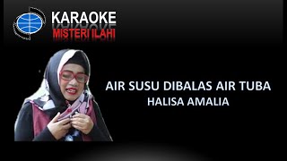 Download lagu KARAOKE VERSION-AIR SUSU DIBALAS AIR TUBA-Dipopulerkan Oleh: Halisa amalia-misteri ilahi mp3 Download lagu KARAOKE VERSION-AIR SUSU DIBALAS AIR TUBA-Dipopulerkan Oleh: Halisa amalia-misteri ilahi mp3
