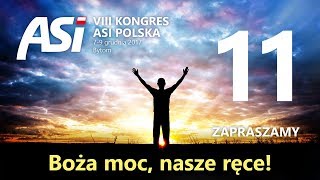 # 11 - Kongres ASI Polska 2017 - Panel doświadczeń