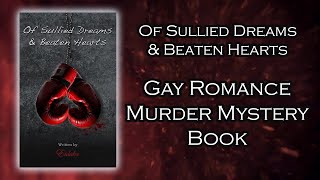 Download lagu GAY ROMANCE MURDER MYSTERY BOOK Of Sullied Dreams & Beaten Hearts mp3