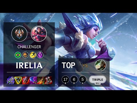 Irelia Top vs Riven - BR Challenger Patch 11.4