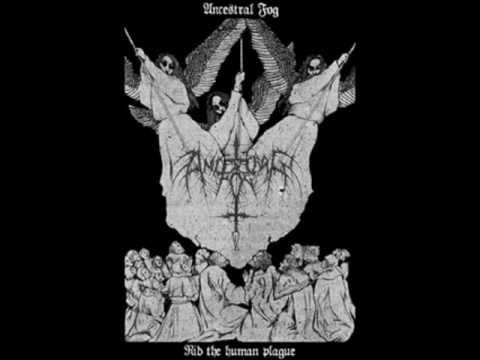 Ancestral Fog - A Messiah Against The Human Plague