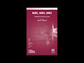 Still, Still, Still (SATB), arr. Victor C. Johnson – Score & Sound