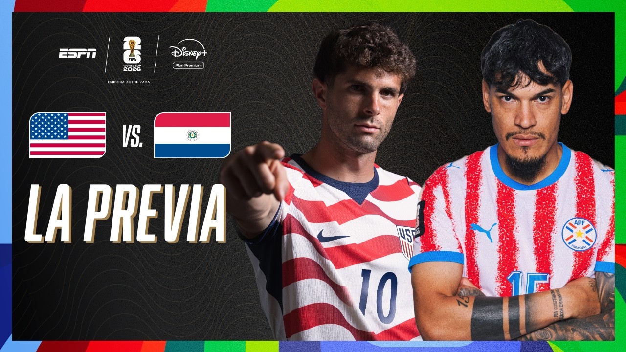 🔴 EN VIVO | LA PREVIA DE ESTADOS UNIDOS VS. PARAGUAY | MUNDIAL 2026