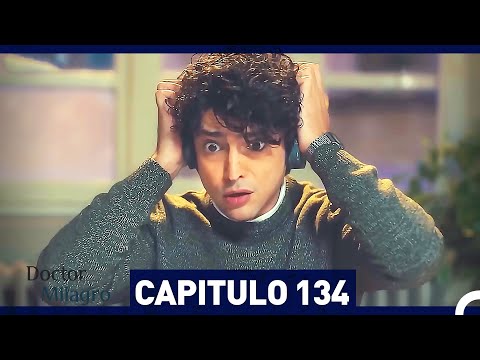 Doctor Milagro Capítulo 134 (Espanol Doblado)